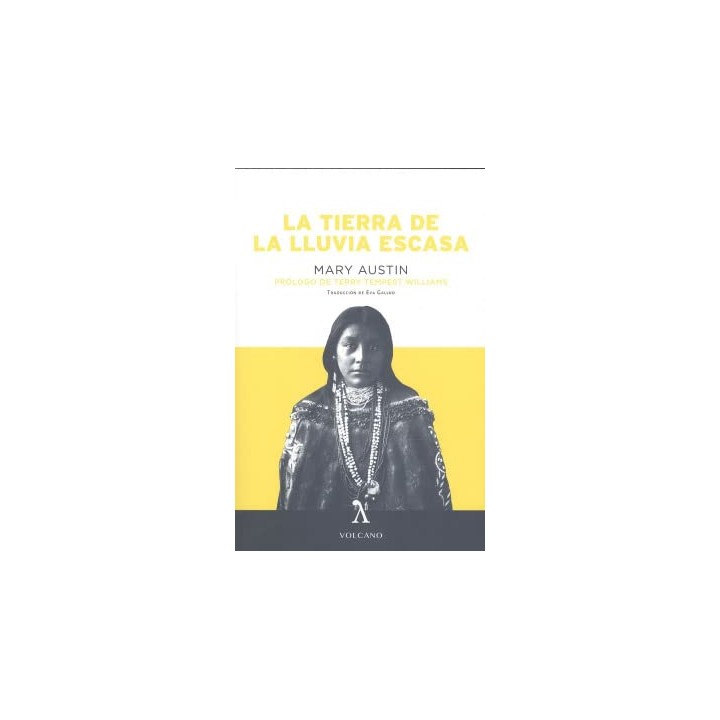 LA TIERRA DE LA LLUVIA ESCASA -MARY AUSTIN